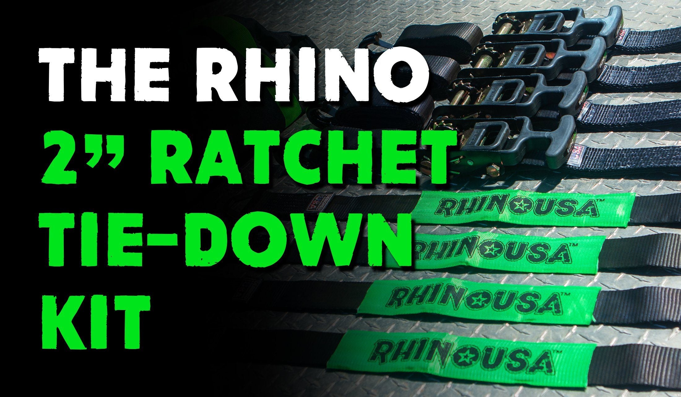 Product Feature: The Best Vehicle Tie-Down Strap Kit – Rhino USA
